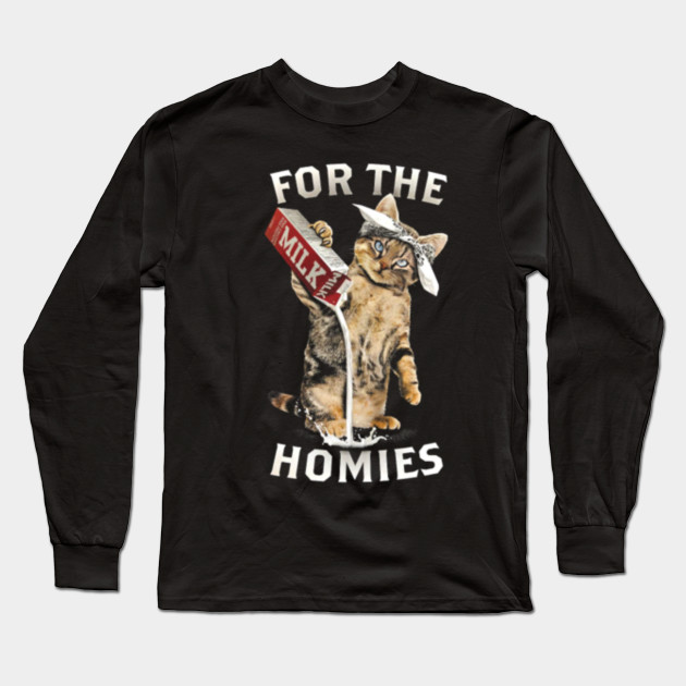 For D Homies Cat Cat Long Sleeve T Shirt Teepublic