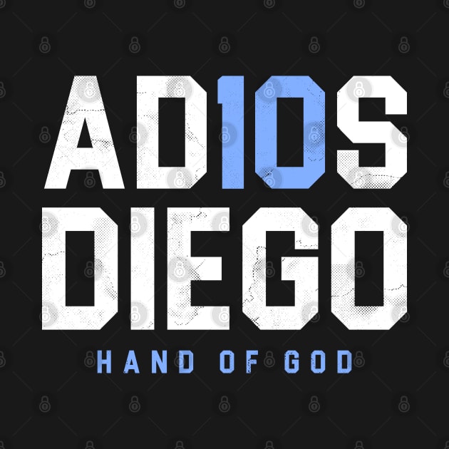 Adios Diego Hand of god by rahalarts