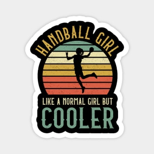 Handball Girl Like A Normal Girl But Cooler Magnet