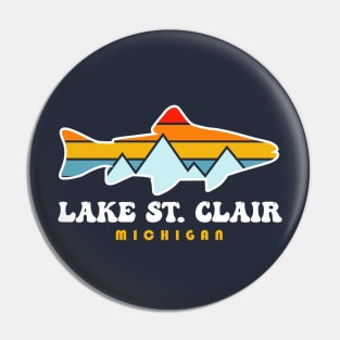 Lake St. Clair Fishing Michigan Fish Pin