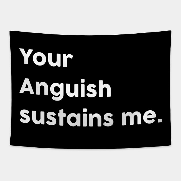 Your anguish sustains me - Gothic Tapestry by Artistic-fashion