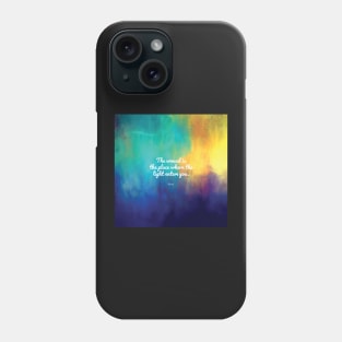 The wound is the place where the Light enters you, Rumi quote Phone Case