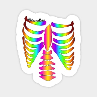 Rad to the Bone Rainbow Skeleton Magnet