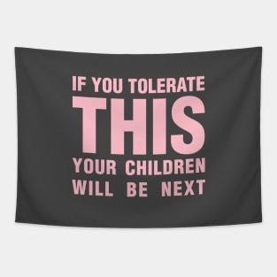 If you tolerate, pink Tapestry