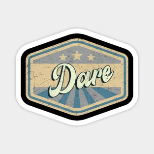 vintage dare Magnet