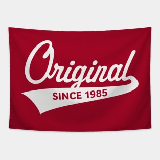 Original Since 1985 (Year Of Birth / Birthday / White) Tapestry