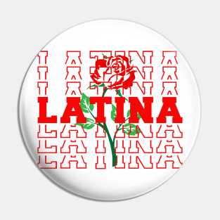 Latina Rose Design Pin