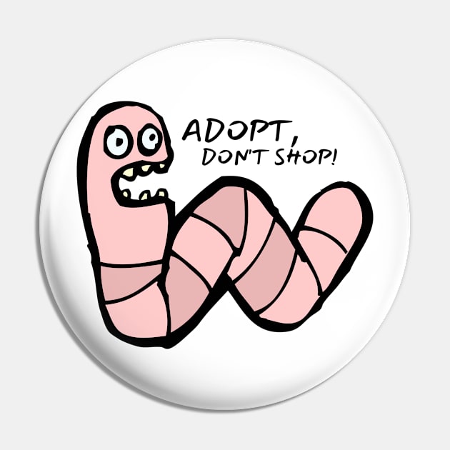 Adopt, Don't Shop. Funny and Sarcastic Saying Phrase, Humor Pin by JK Mercha