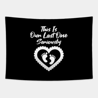 This Our Last One Seriously Tapestry