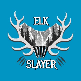 Elk Slayer T-Shirt