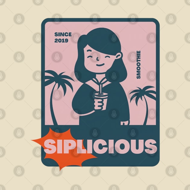 Siplicious Smoothie by Smooch Co.