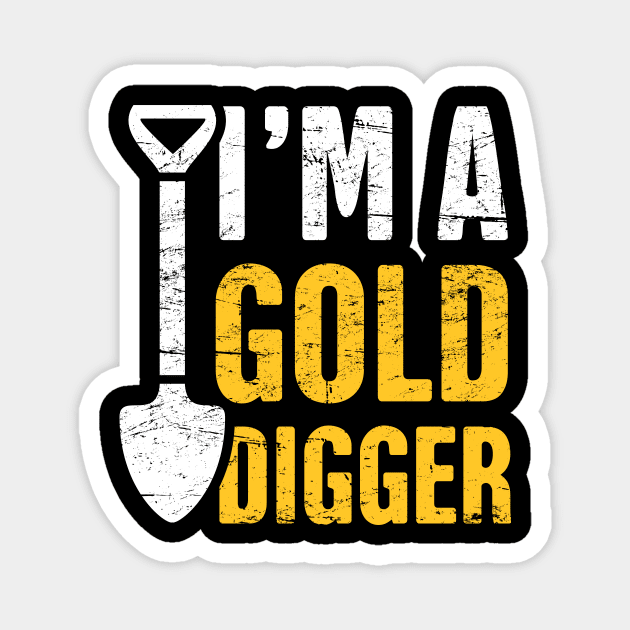 Gold Digger | Gold Panning & Gold Prospecting Magnet by Wizardmode