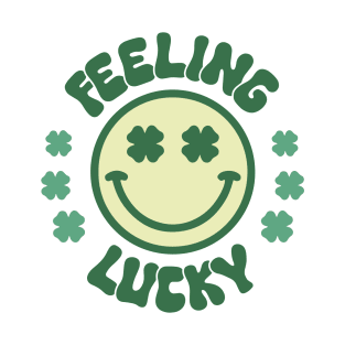 Feeling Lucky St. Patricks Day Four Leaf Clover Smiley Face T-Shirt