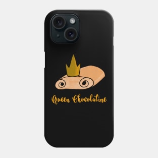 Queen Chocolatine / Team Chocolatine Phone Case