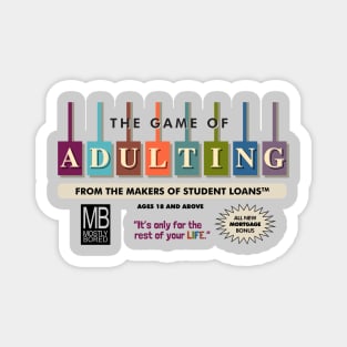 The Game of Adulting Magnet