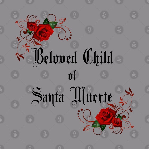 Beloved Child of Santa Muerte  with Roses- for Devotees of Most Holy Death by TraditionalWitchGifts