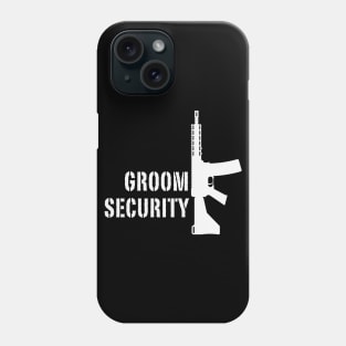 Groom Security (Bachelor Party / Stag Night / Rifle / White) Phone Case