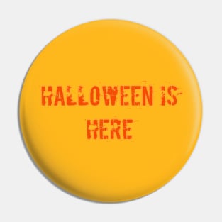 Halloween is here Pin