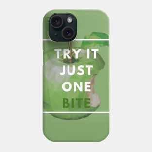 Try It Just One Bite Apple Phone Case