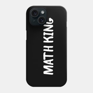 Math King Phone Case