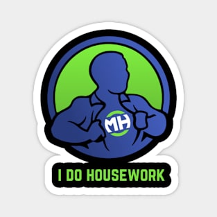 Front: I Do Housework Back: Husband of the Year Magnet