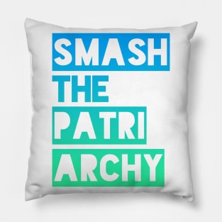 SMASH THE PATRIARCHY Pillow