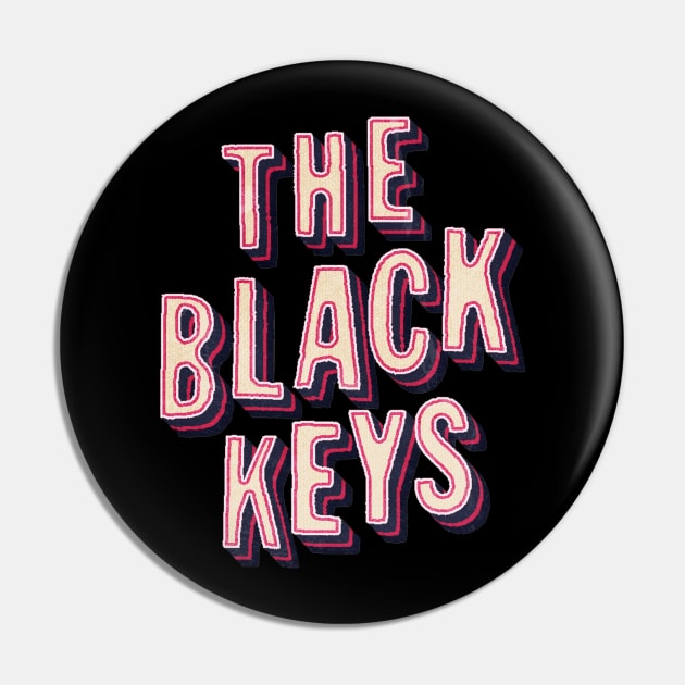 The black keys - retro pink Pin by V x Y Creative