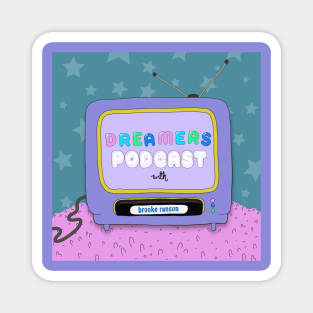 The Dreamers Podcast TV Logo Magnet