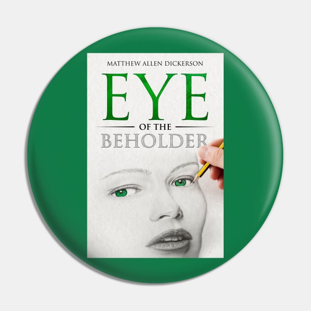 Eye of the Beholder Pin by Tagonist Knights Publishing