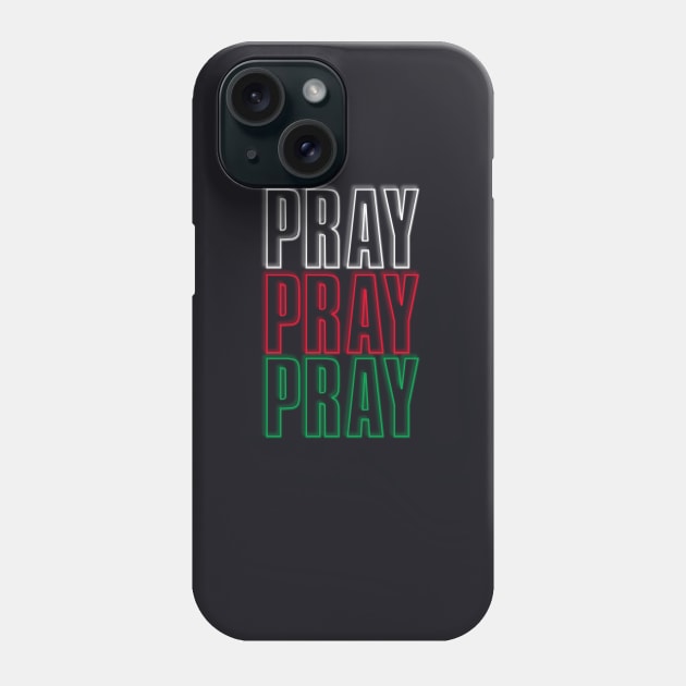 Pray pray pray Phone Case by God Given apparel