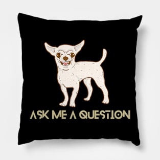 Dog Funny Design Pillow