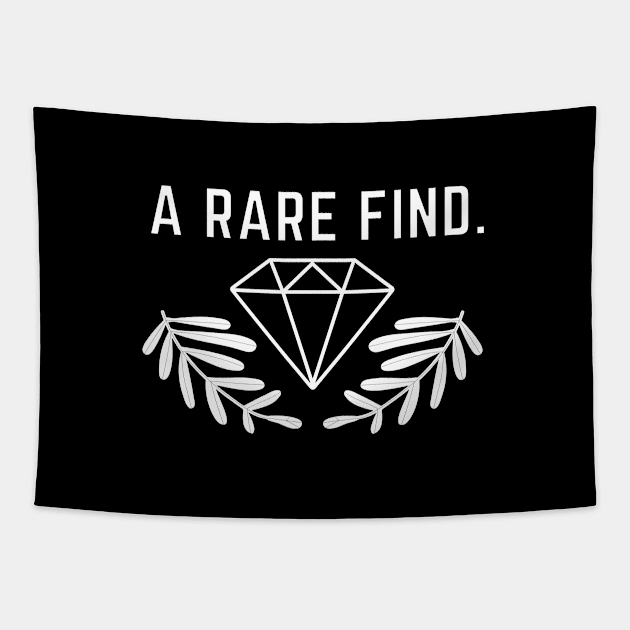 A rare find like a diamond. Tapestry by Lizzy Marie