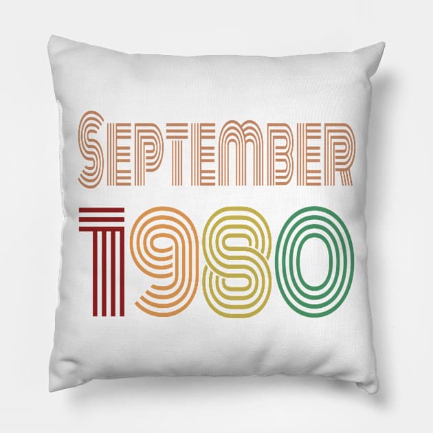 Happy 40th Birthday, Happy forties Anniversary, September 1980 Pillow by maro_00