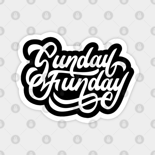 Sunday Funday Magnet by Hiromorphia