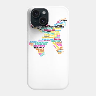 Catch Flights Not Feelings Word Cloud Phone Case