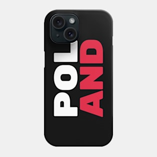 Poland Flag Text Phone Case