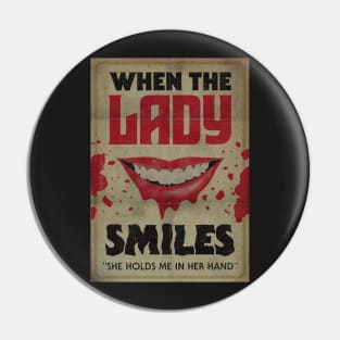 When The Lady Smiles - Golden Earring Pin