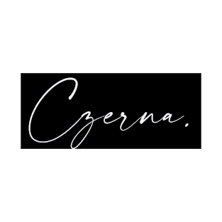 Czerna Name, Czerna Birthday T-Shirt