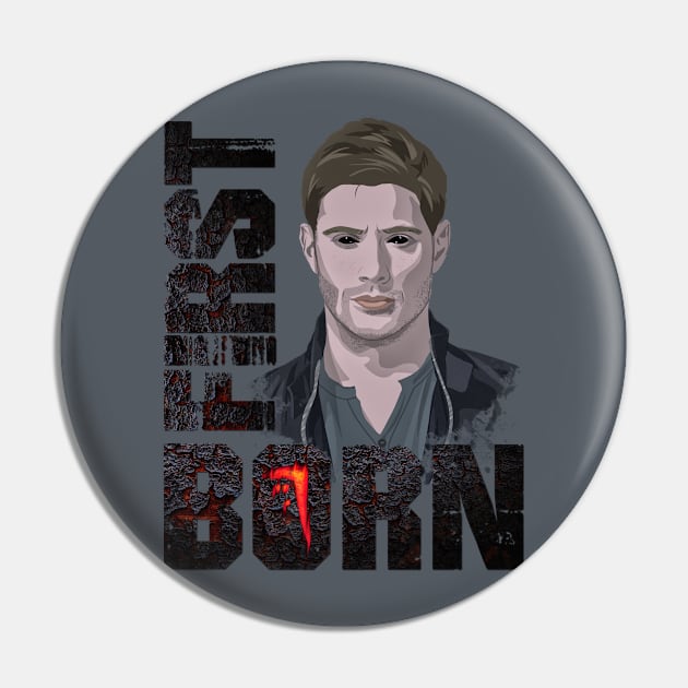 First Born Dean Winchester V.2 Pin by potatonomad