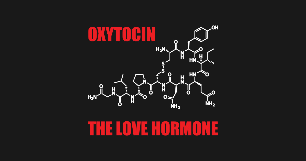 Oxytocin Love Hormone - Chemistry Love - T-Shirt | TeePublic