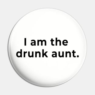 We are the drunk aunt now. Pin