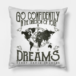 Dreams Direction Quote Pillow