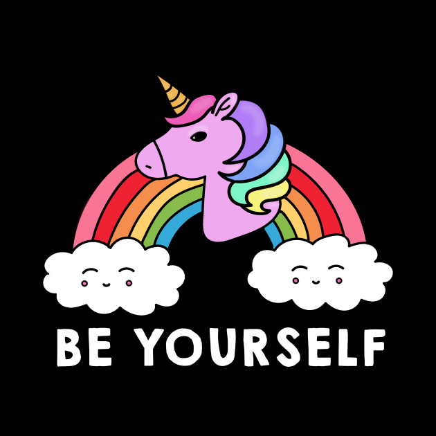 Be Yourself Unicorn Rainbow by dukito