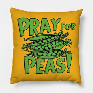 Pray for peas Pillow