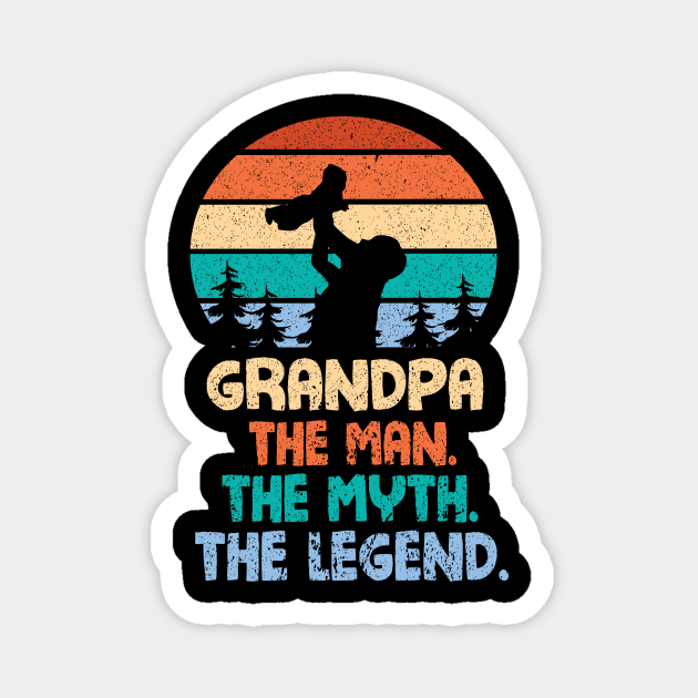 Grandpa The Man The Myth The Legend Happy Parent Father Independence July 4th Summer Day Vintage Magnet by DainaMotteut