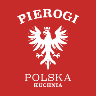 I LOVE PIEROGI T-Shirt