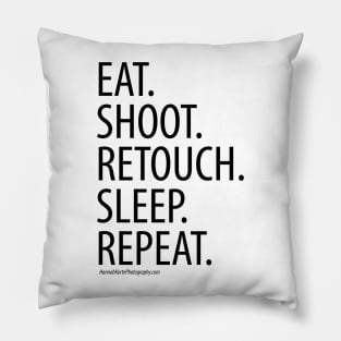 Eat, shoot, repeat - Black Font Pillow