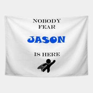 NOBODY FEAR - JASON Tapestry