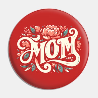 happy Mother's Day 11 Pin