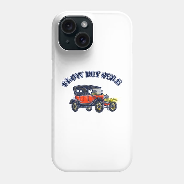 Slow But Sure Phone Case by suryas